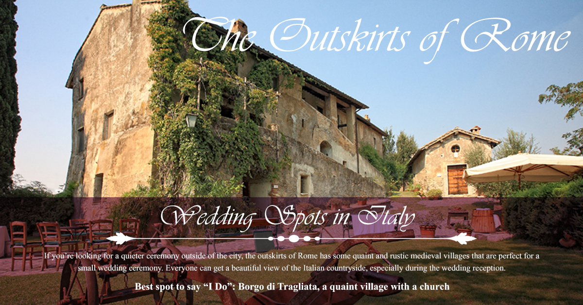 The Outskirts of Rome - Top 5 Wedding Spots in Italy
